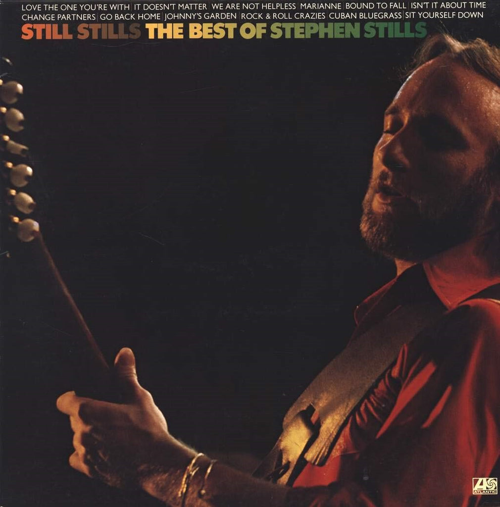 Still Stills: The Best Of Stephen Stills